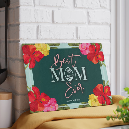 Best Mom Ever Guam Glass Cutting Board