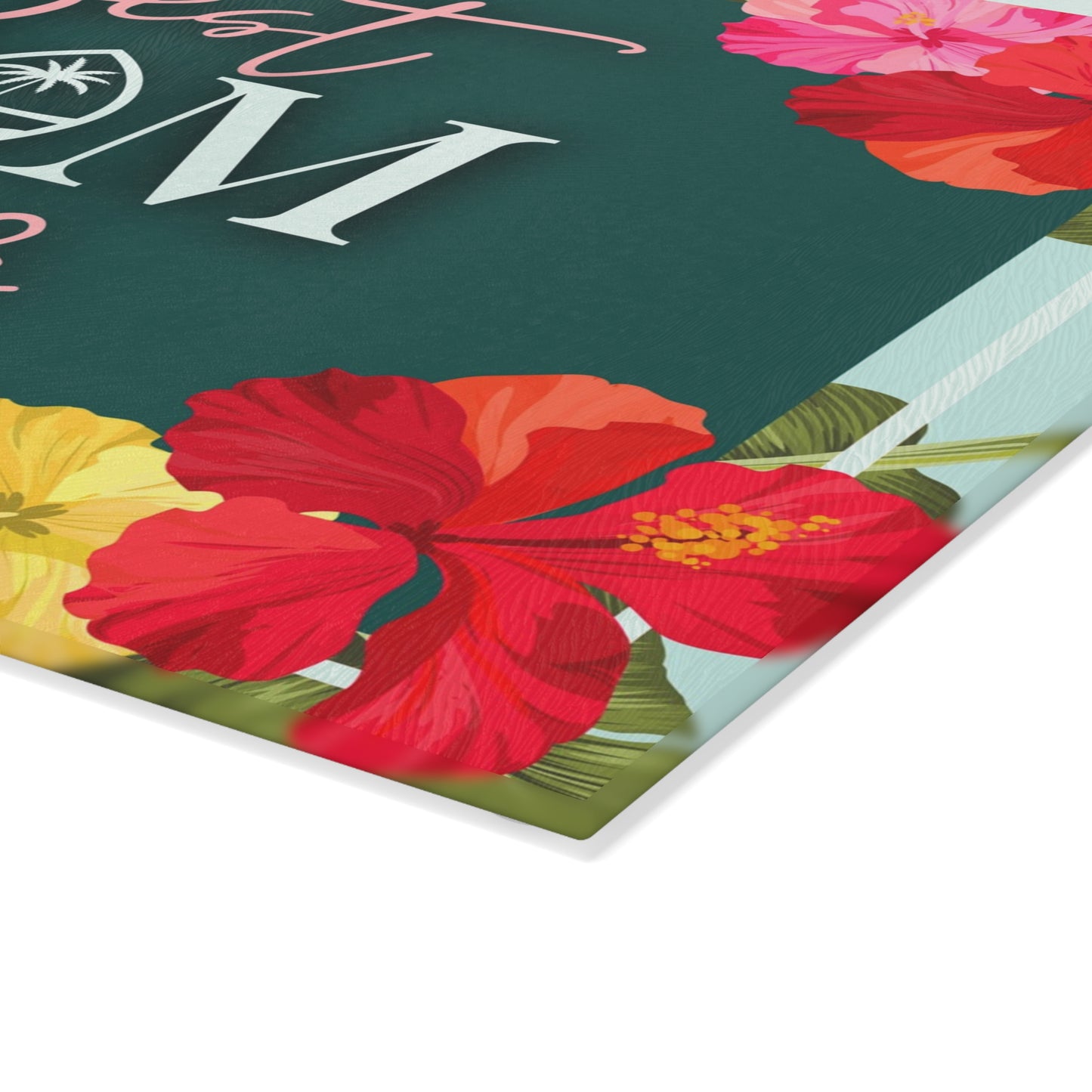 Best Mom Ever Guam Glass Cutting Board