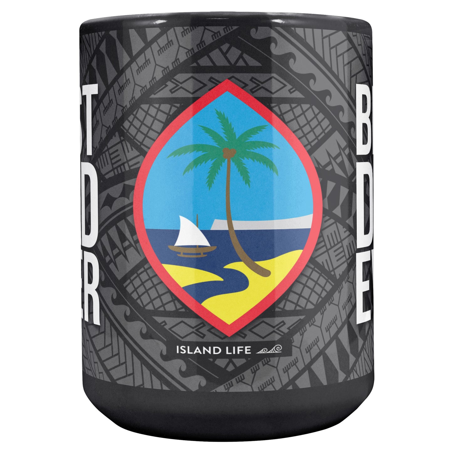 Best Dad Ever Guam Guahan Tribal 15oz Black Mug