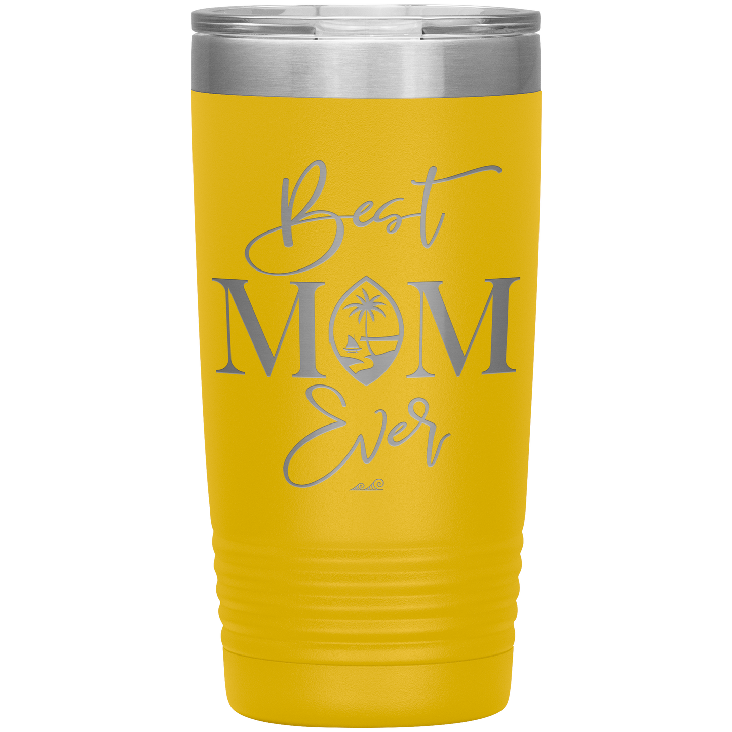 Best Mom Ever Guam Script 20oz Tumbler