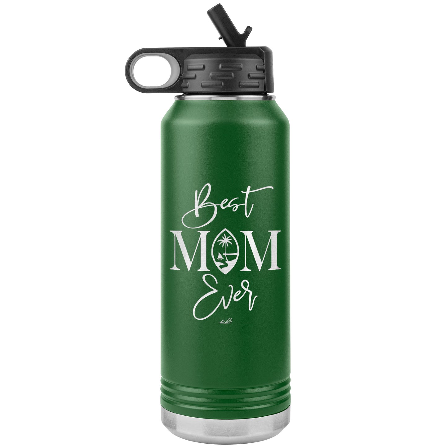 Best Mom Ever Guam Script 32oz Water Bottle Tumbler