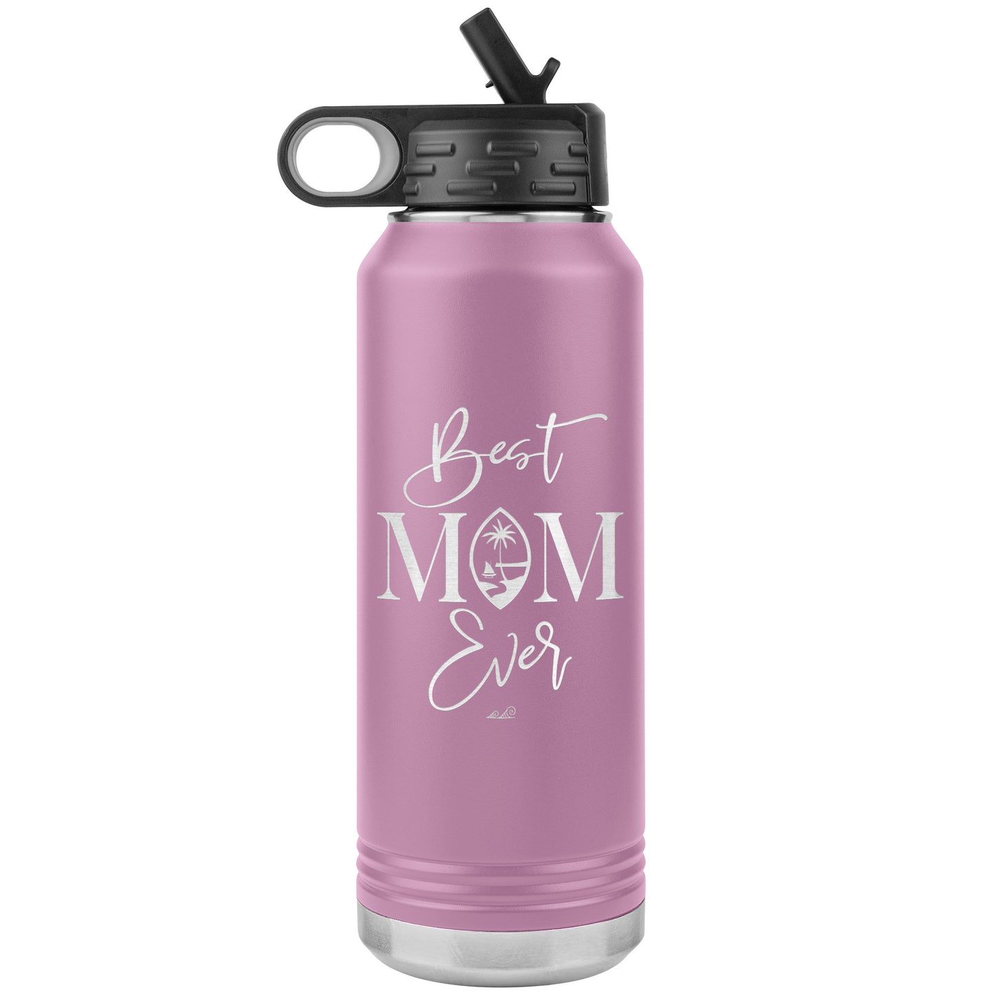 Best Mom Ever Guam Script 32oz Water Bottle Tumbler