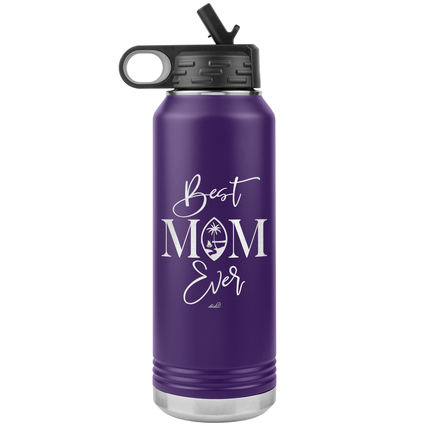 Best Mom Ever Guam Script 32oz Water Bottle Tumbler