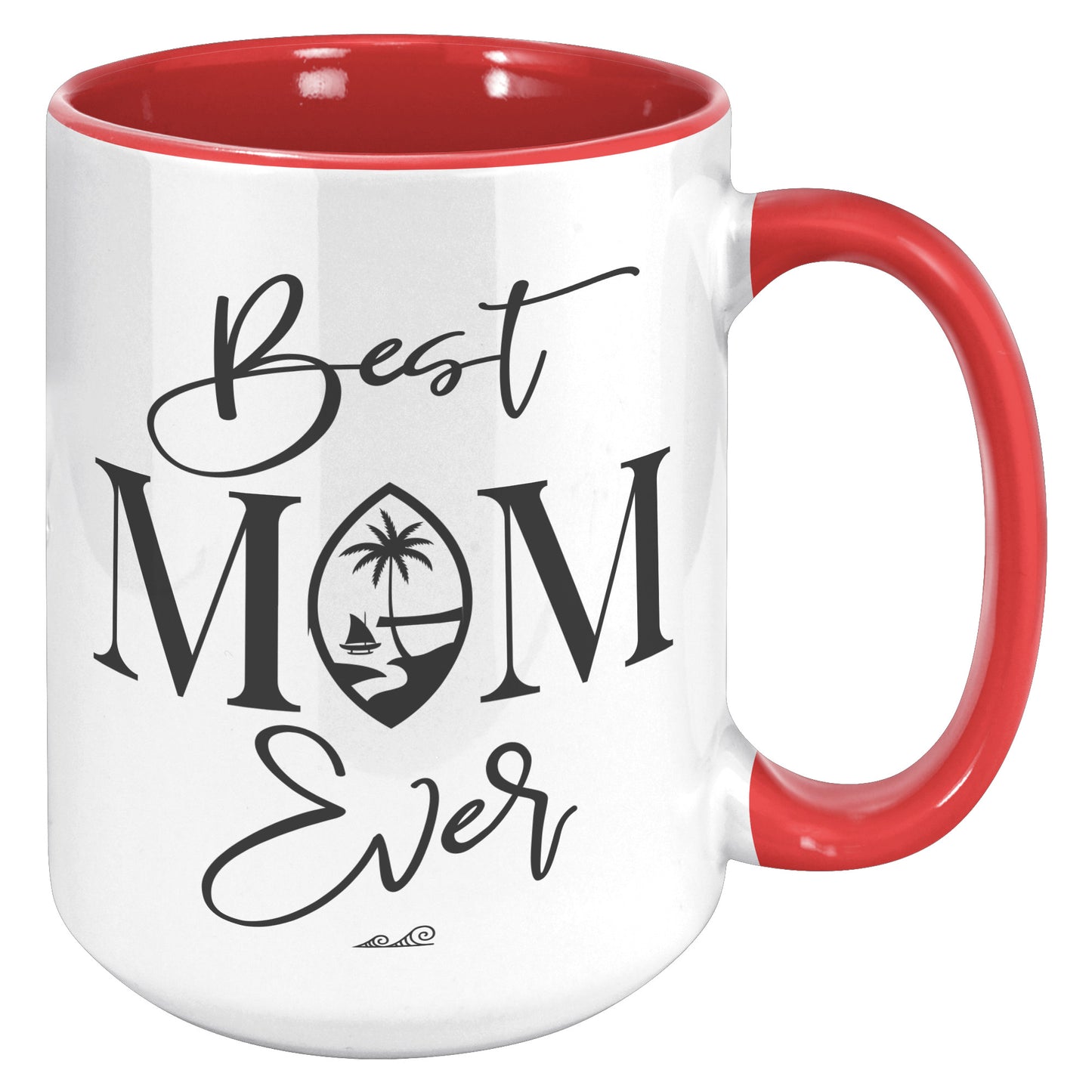 Best Mom Ever Script Guam Black 15oz Accent Mug