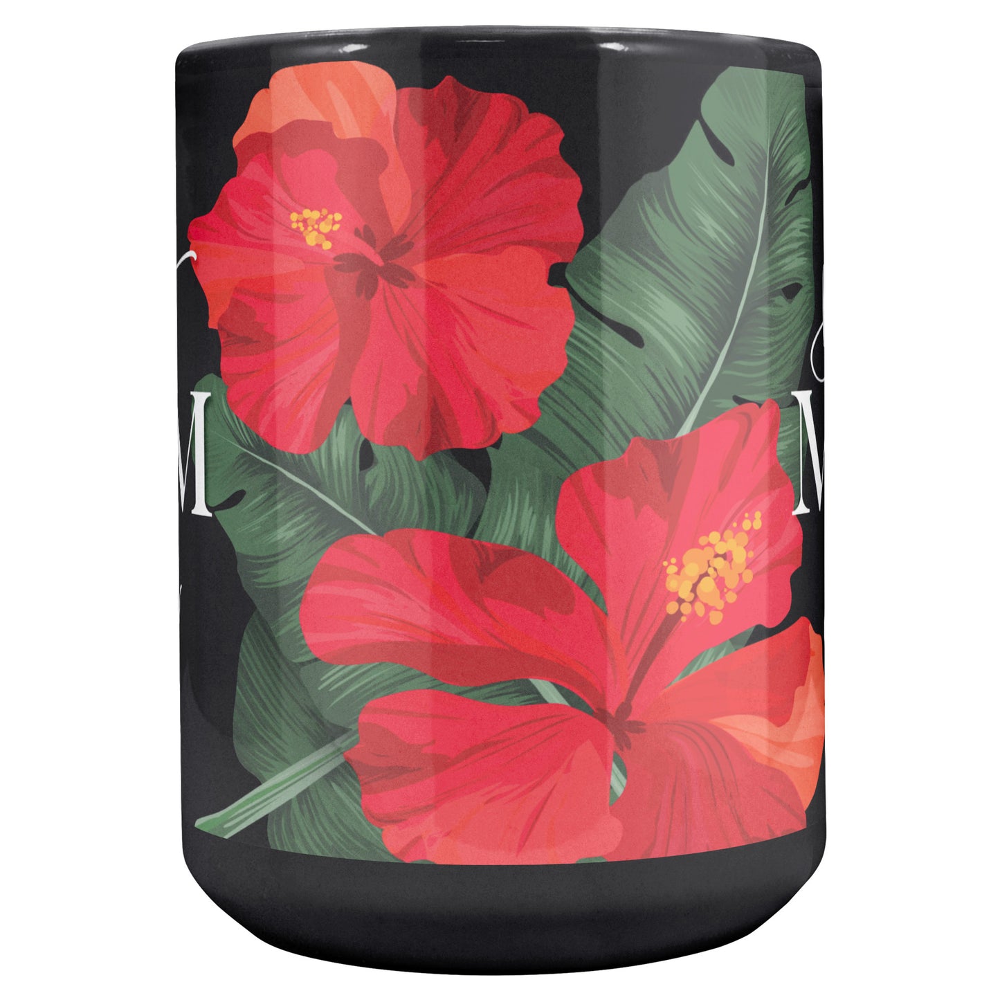 Best Mom Ever Script Guam Hibiscus Paradise Red 15oz Black Mug