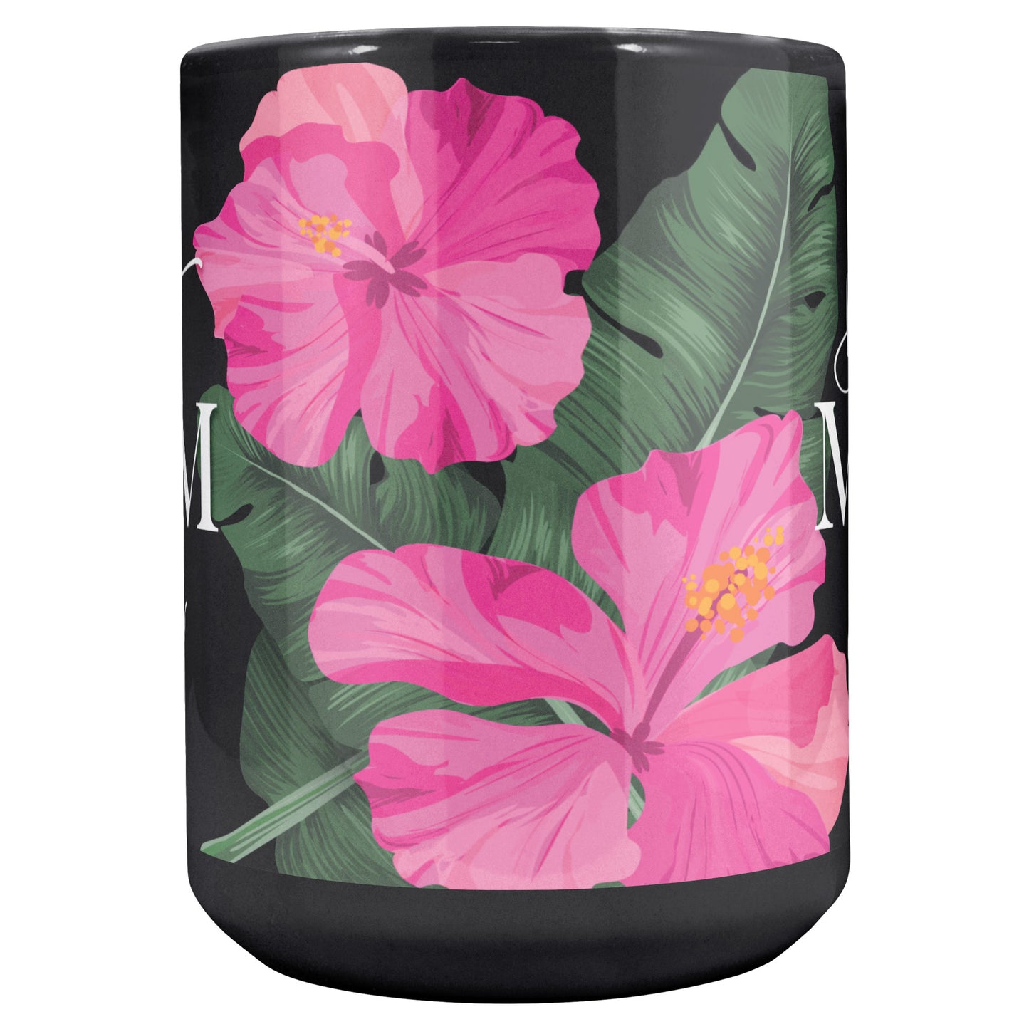 Best Mom Ever Script Guam Hibiscus Paradise Pink 15oz Black Mug