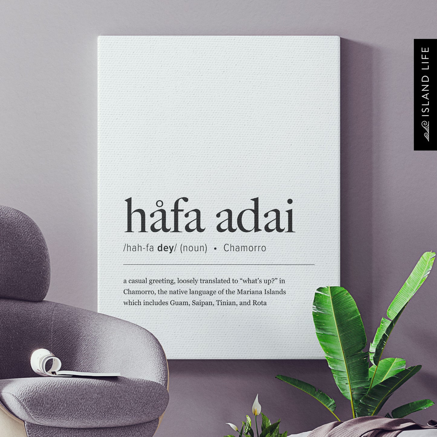 Hafa Adai Definition Chamorro Guam CNMI Canvas Gallery Wrap