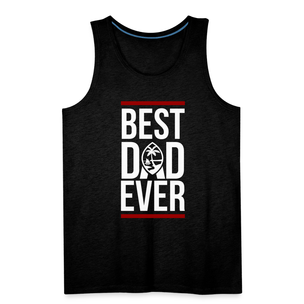 Best Dad Ever Guam Men’s Premium Tank - charcoal grey