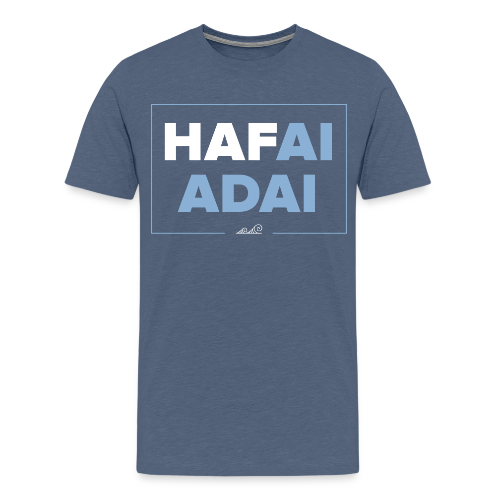 Hafa Ai Adai Chamorro Men's Premium T-Shirt - heather blue