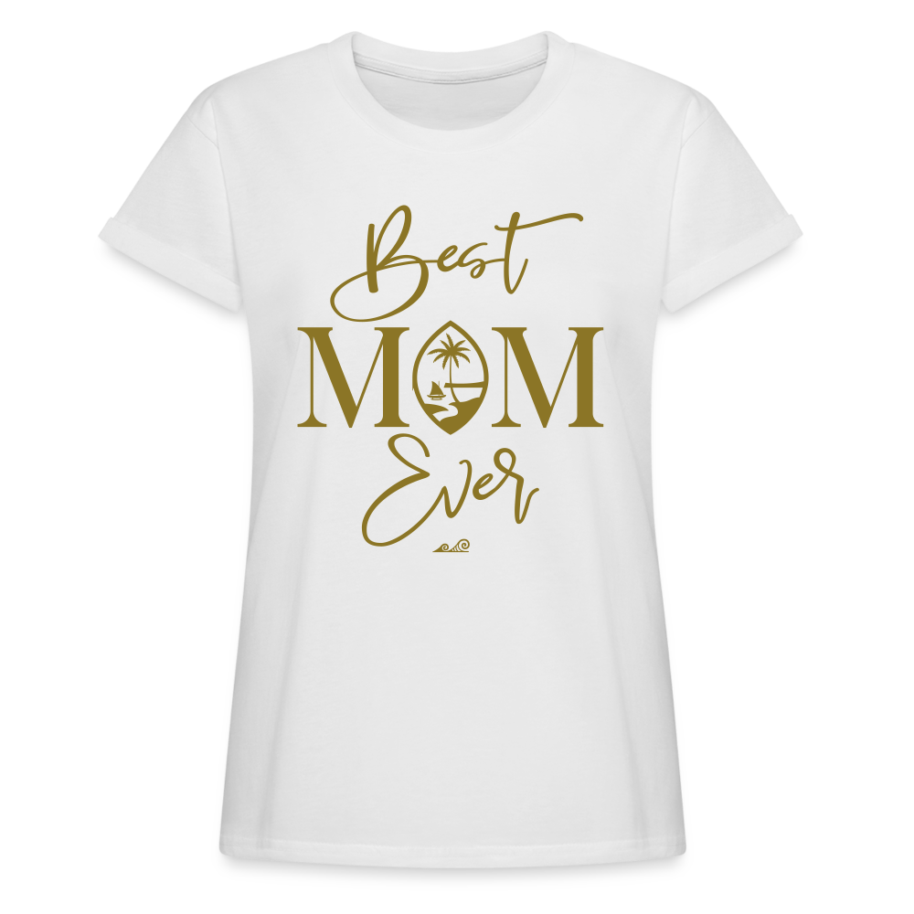 Best Mom Ever Script Women's Relaxed Fit T-Shirt - white