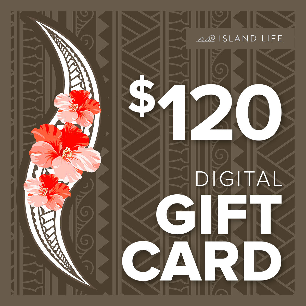 Island Life E-Gift Card