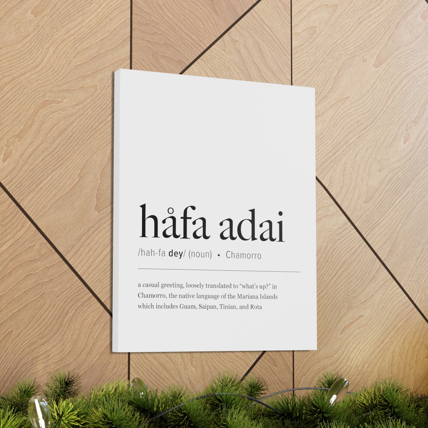 Hafa Adai Definition Chamorro Guam CNMI Canvas Gallery Wrap