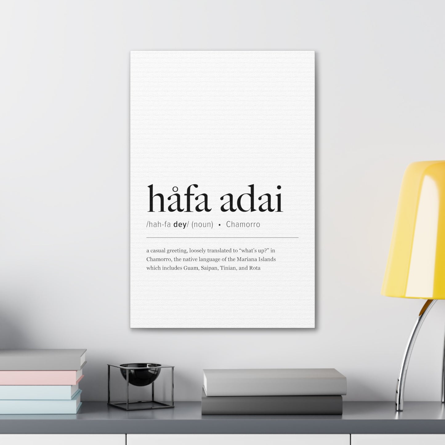 Hafa Adai Definition Chamorro Guam CNMI Canvas Gallery Wrap