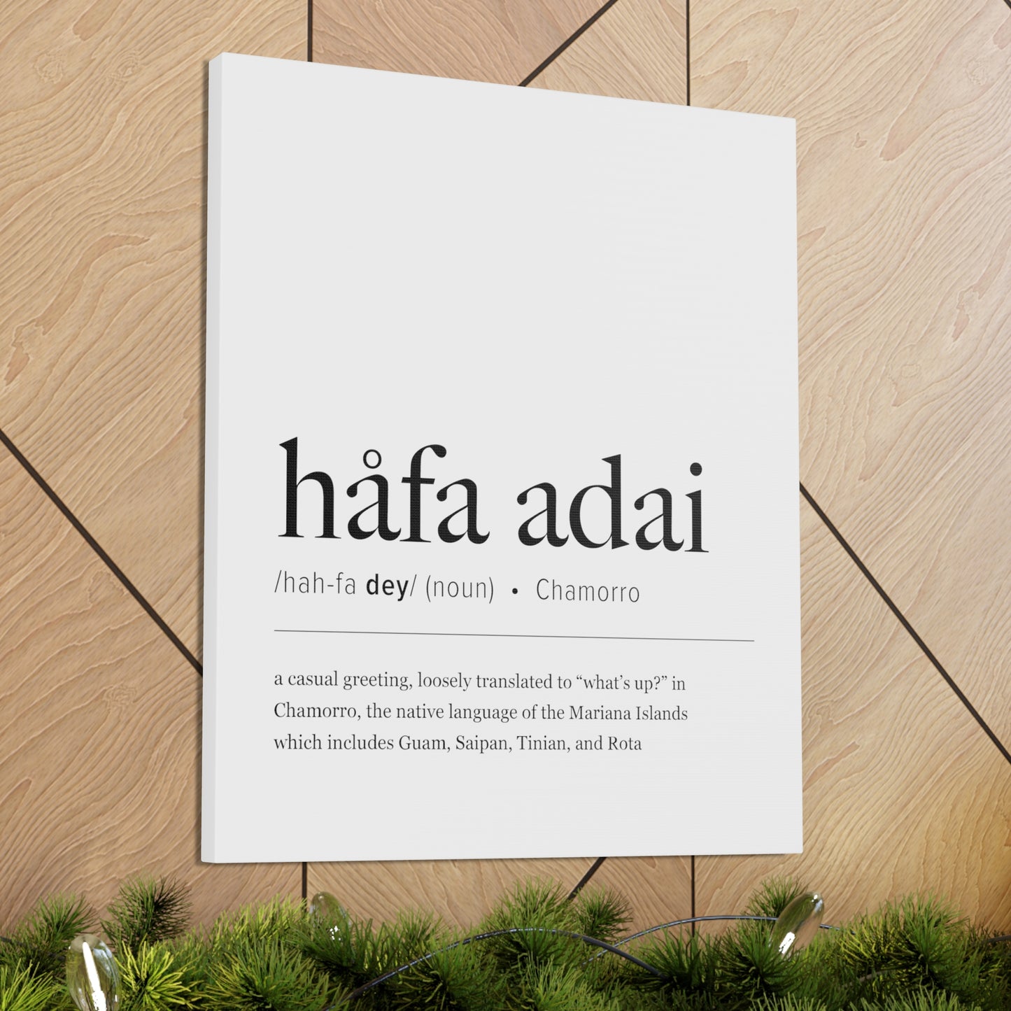 Hafa Adai Definition Chamorro Guam CNMI Canvas Gallery Wrap