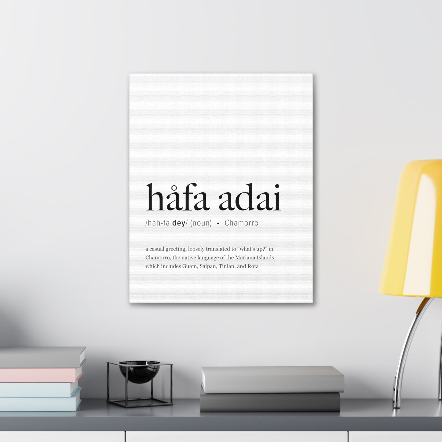 Hafa Adai Definition Chamorro Guam CNMI Canvas Gallery Wrap