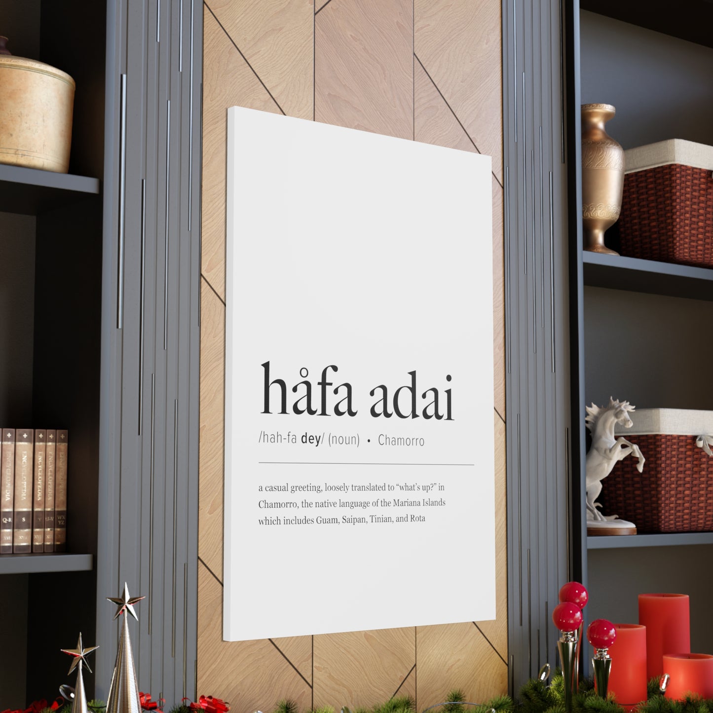 Hafa Adai Definition Chamorro Guam CNMI Canvas Gallery Wrap