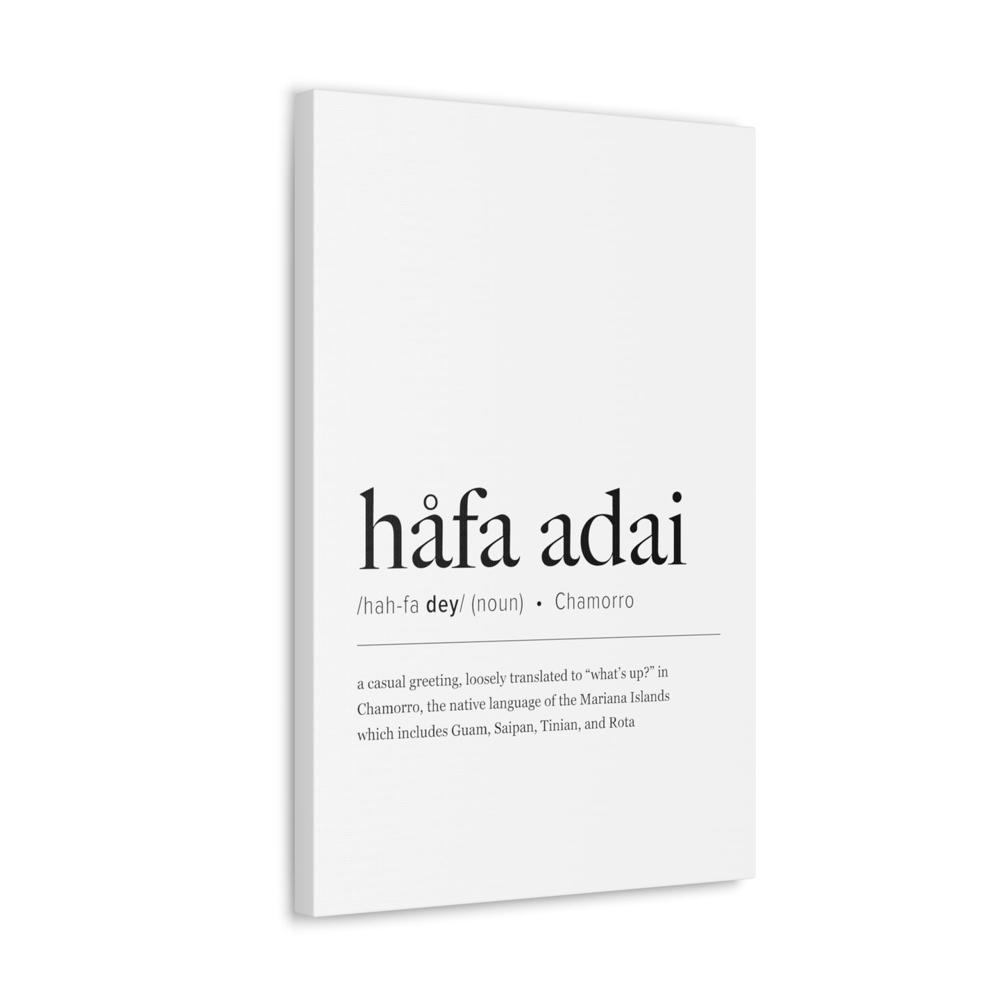 Hafa Adai Definition Chamorro Guam CNMI Canvas Gallery Wrap