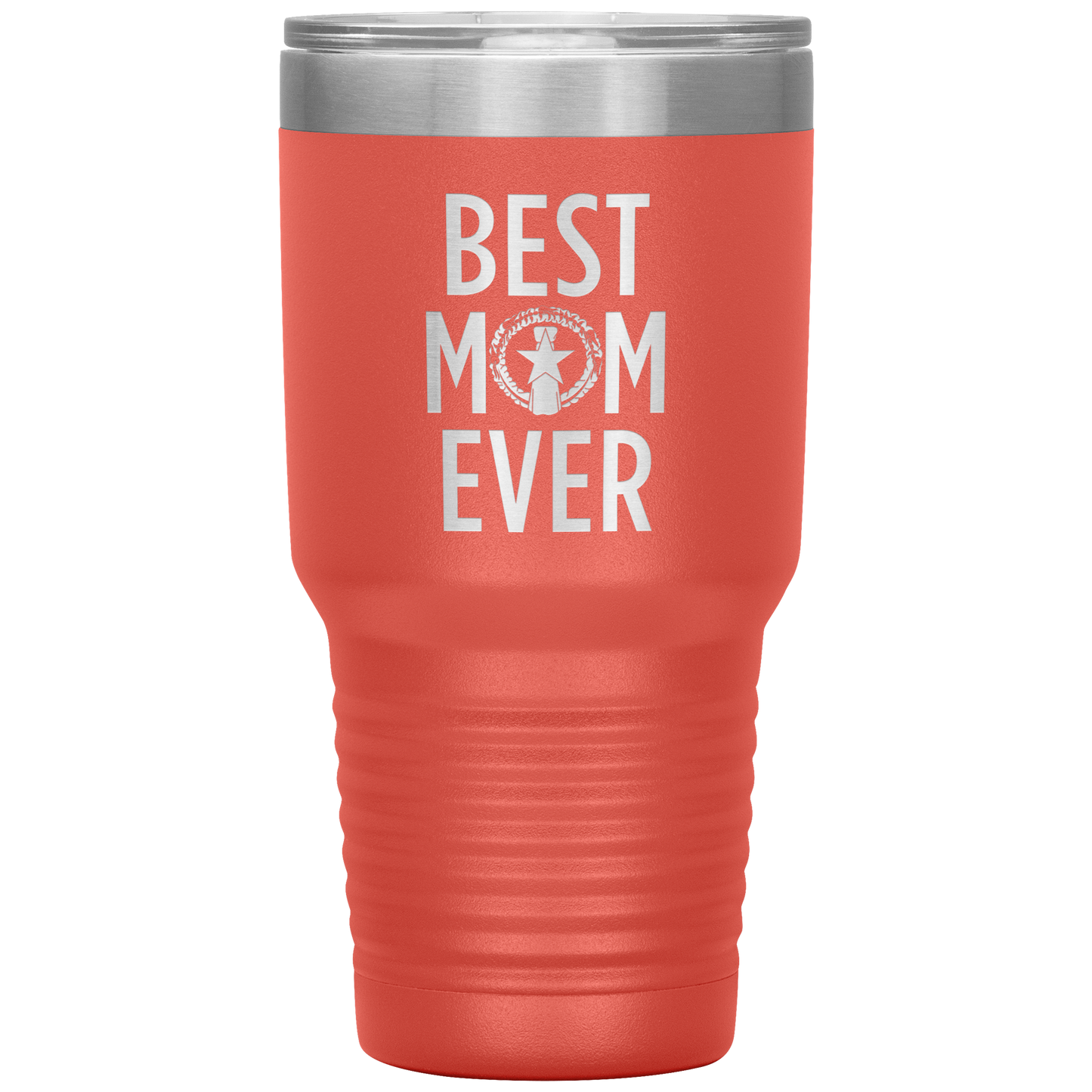 Best Mom Ever CNMI Seal 30oz Tumbler