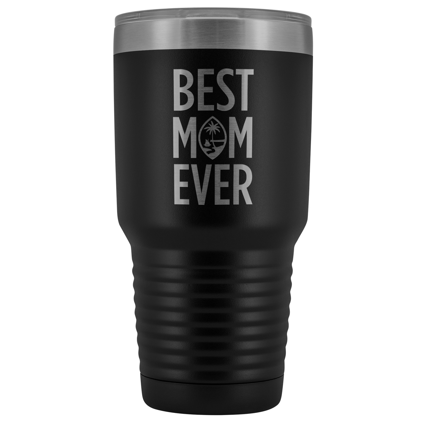 Best Mom Ever Guam Seal 30oz Tumbler