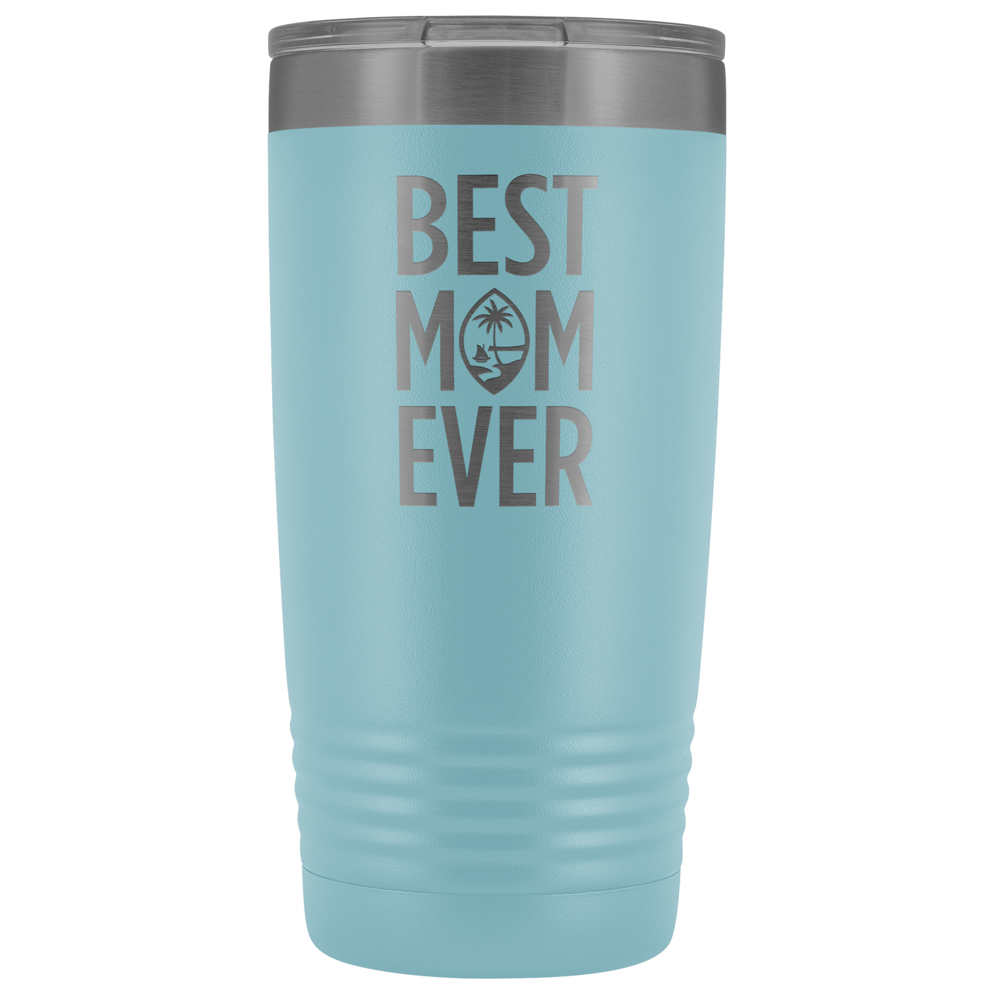 Best Mom Ever Guam Seal 20oz Tumbler