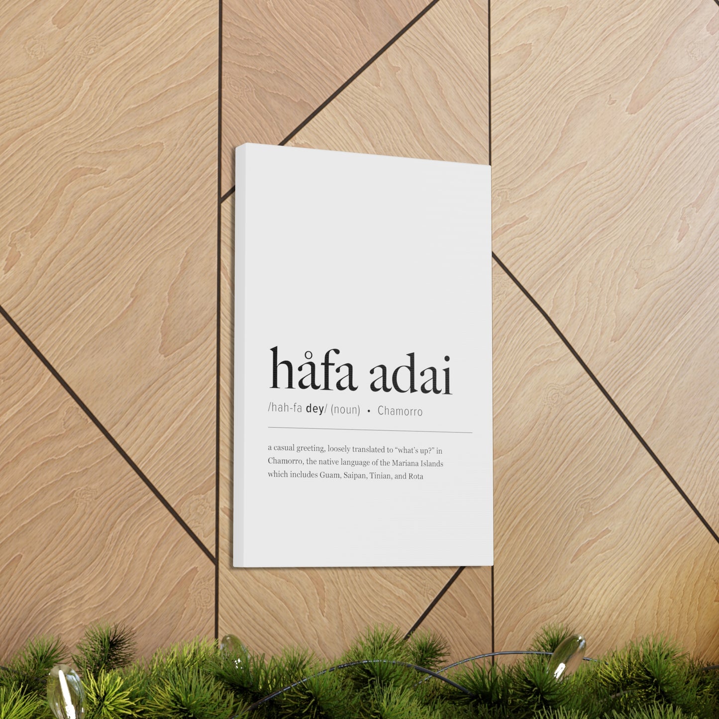 Hafa Adai Definition Chamorro Guam CNMI Canvas Gallery Wrap