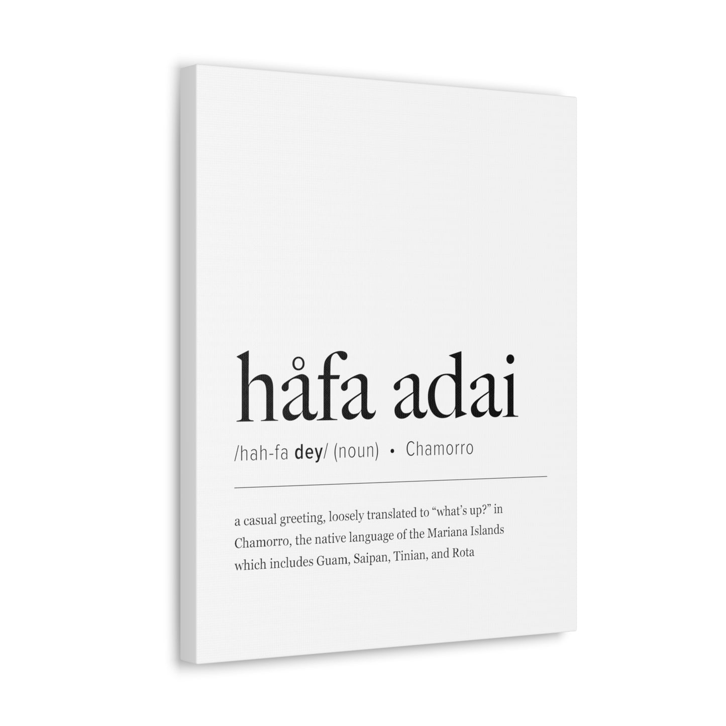 Hafa Adai Definition Chamorro Guam CNMI Canvas Gallery Wrap