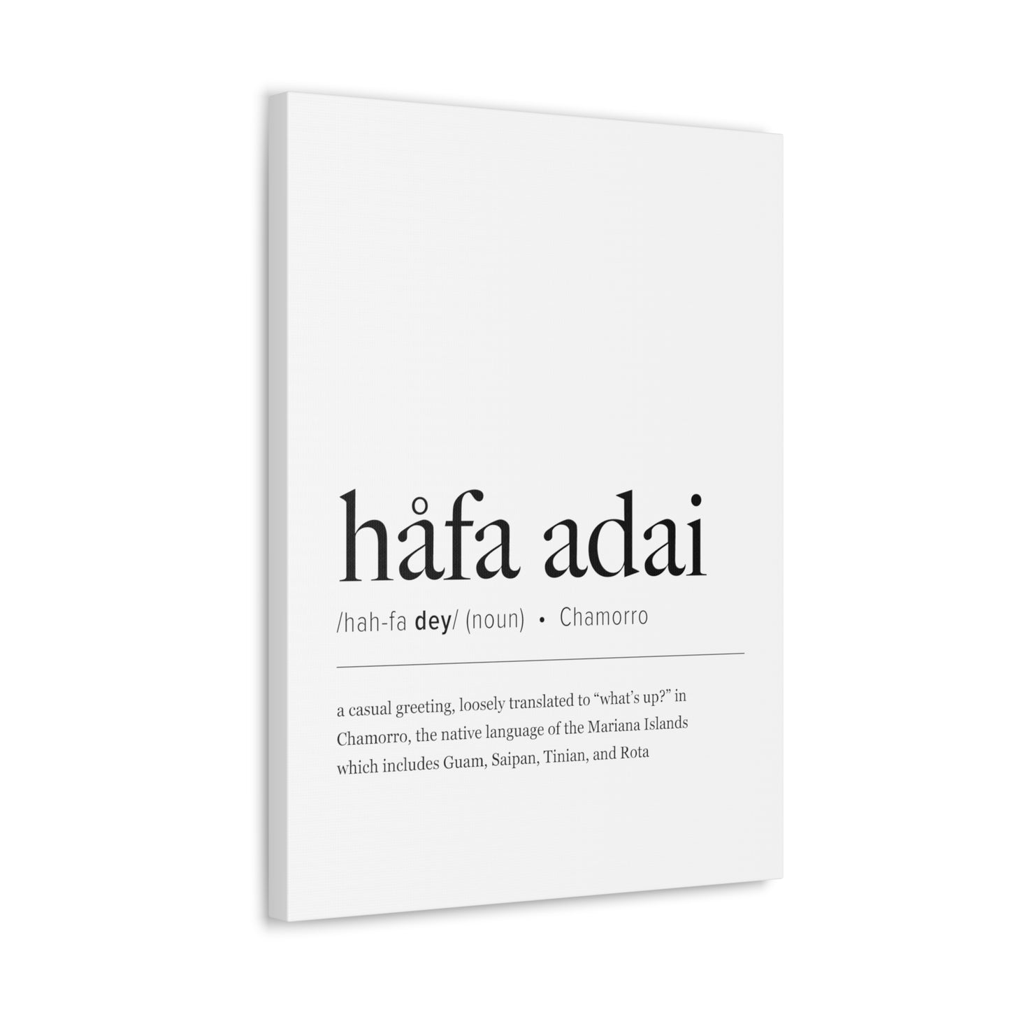 Hafa Adai Definition Chamorro Guam CNMI Canvas Gallery Wrap