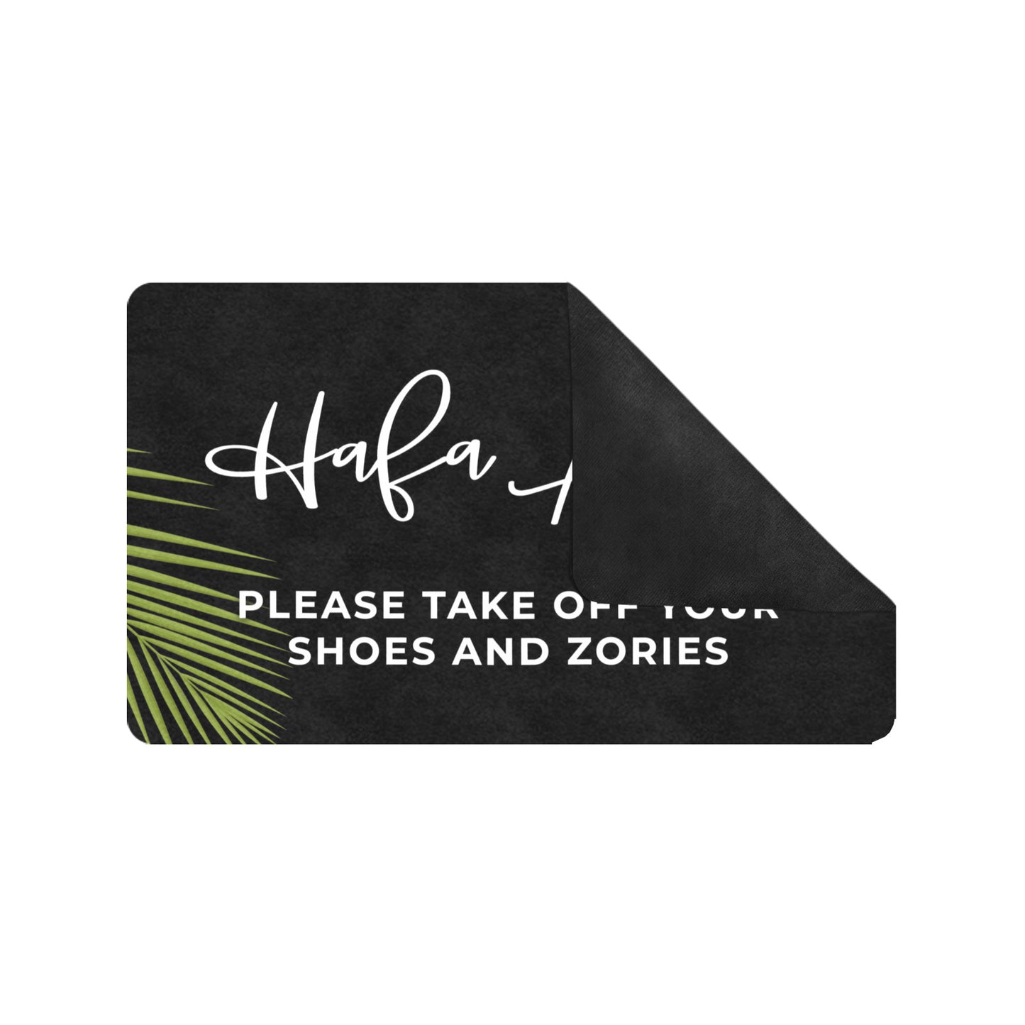 Hafa Adai Take Zories Off Guam CNMI Doormat 30"x18"