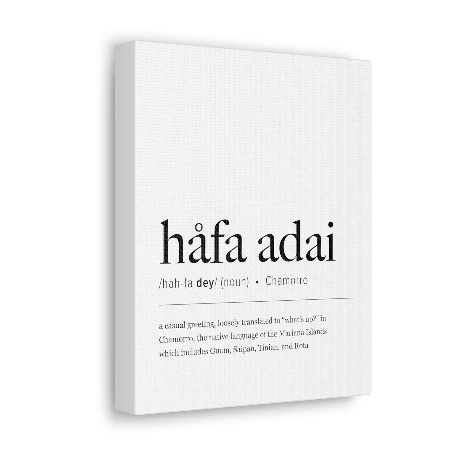 Hafa Adai Definition Chamorro Guam CNMI Canvas Gallery Wrap