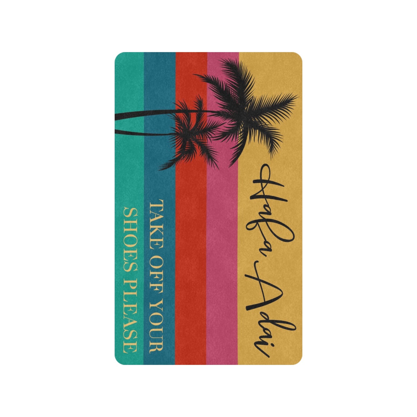 Hafa Adai Take Off Your Shoes Retro Rainbow Guam CNMI Doormat 30"x18"