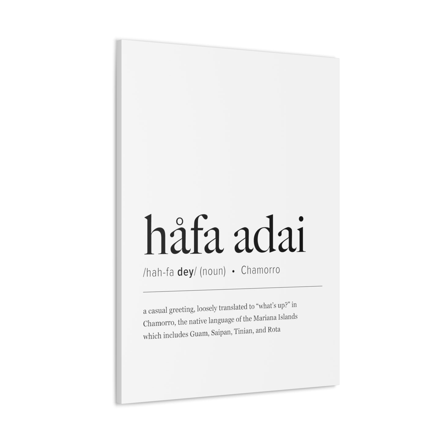 Hafa Adai Definition Chamorro Guam CNMI Canvas Gallery Wrap