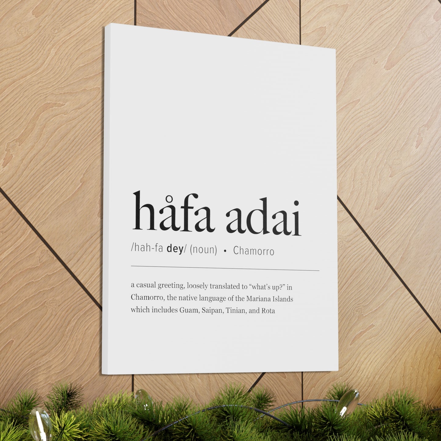 Hafa Adai Definition Chamorro Guam CNMI Canvas Gallery Wrap