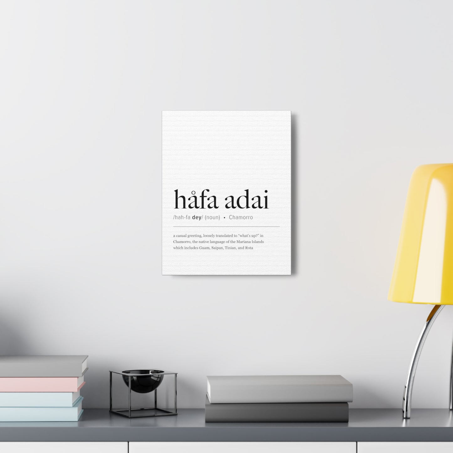 Hafa Adai Definition Chamorro Guam CNMI Canvas Gallery Wrap