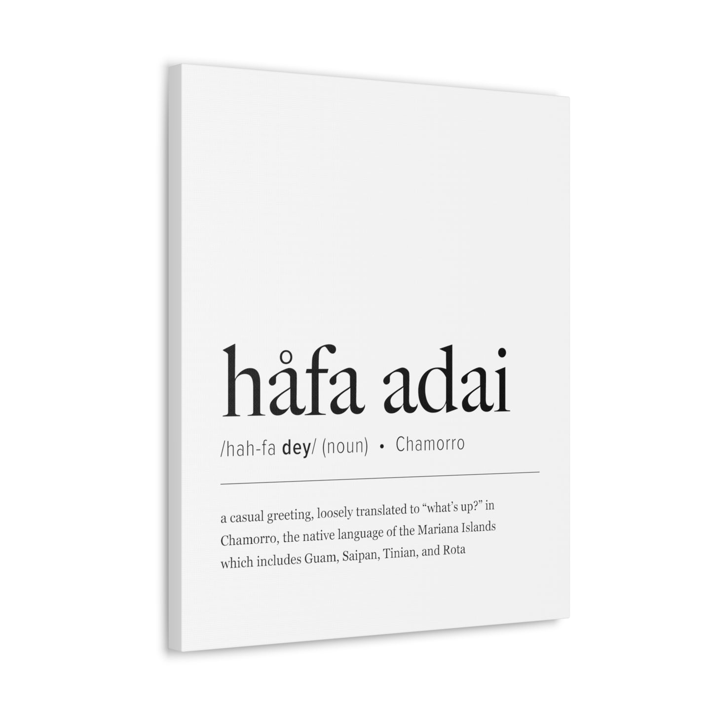 Hafa Adai Definition Chamorro Guam CNMI Canvas Gallery Wrap