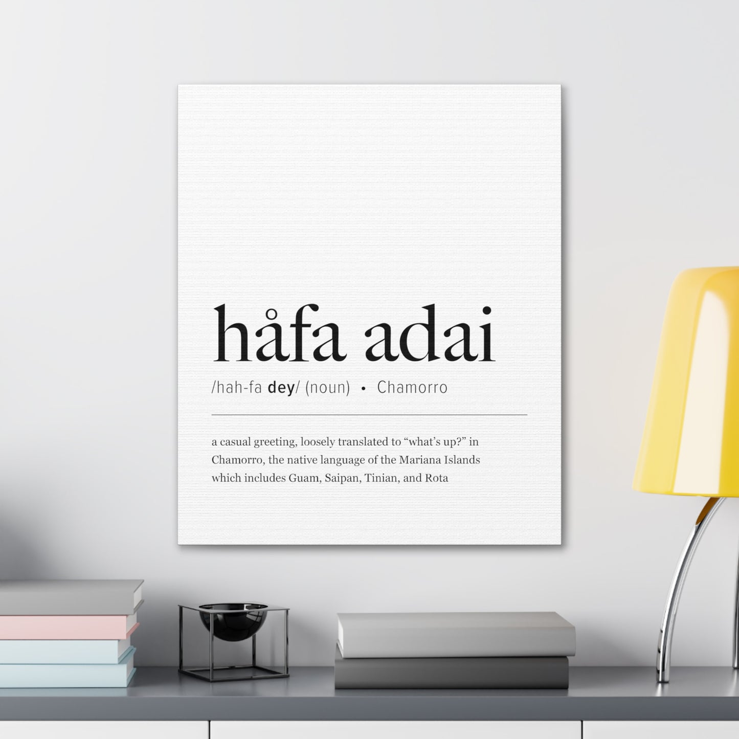 Hafa Adai Definition Chamorro Guam CNMI Canvas Gallery Wrap