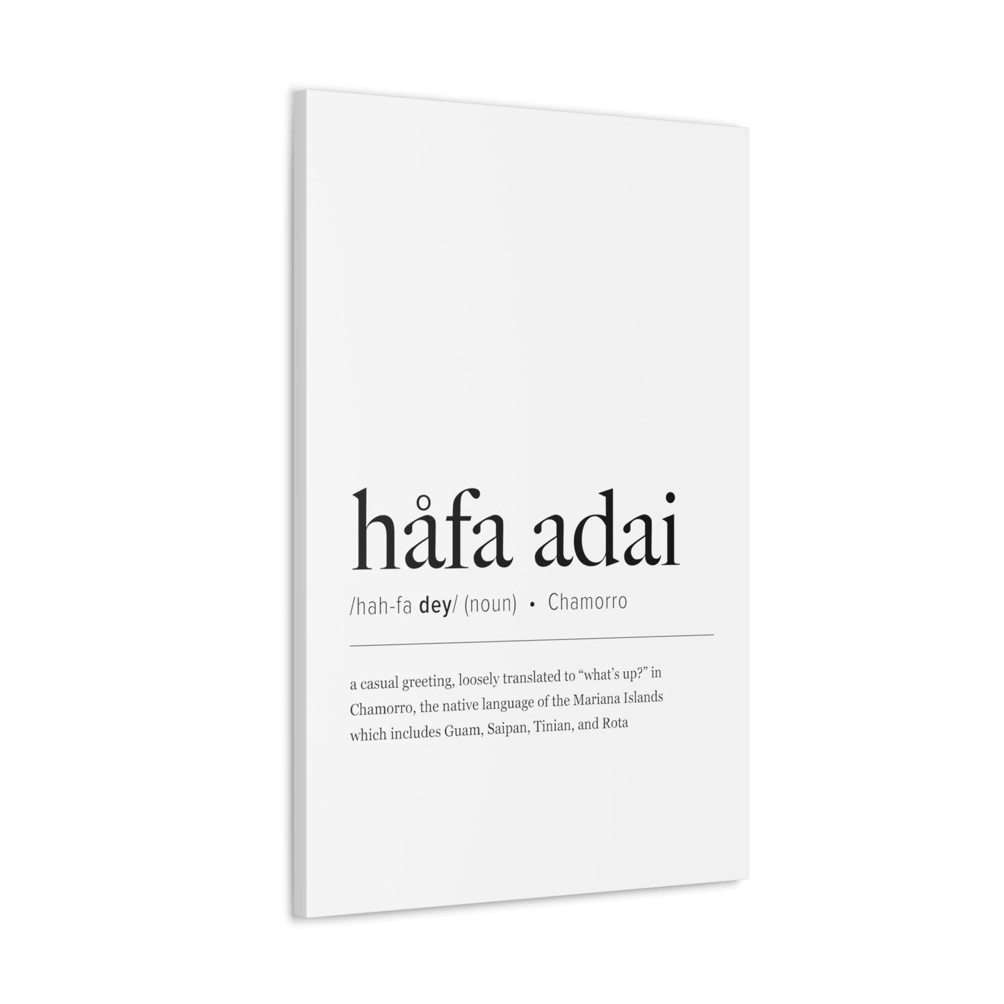 Hafa Adai Definition Chamorro Guam CNMI Canvas Gallery Wrap