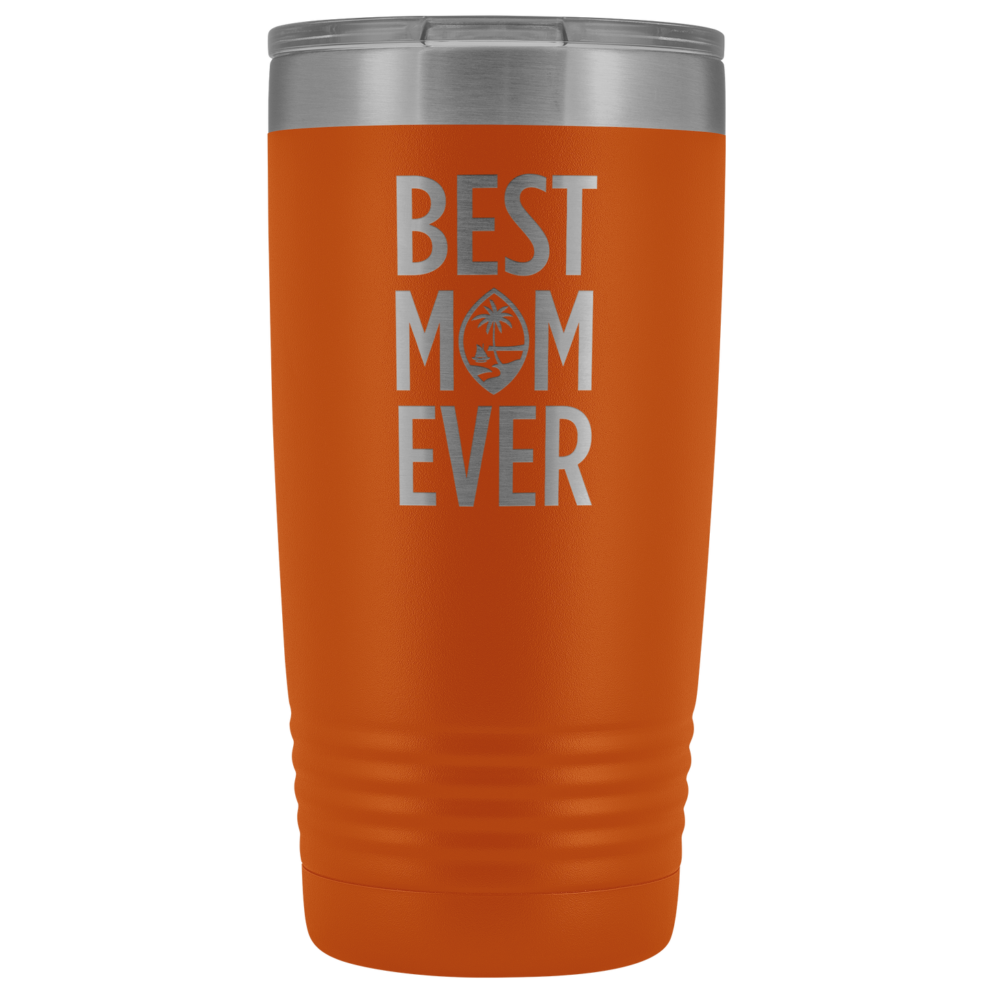 Best Mom Ever Guam Seal 20oz Tumbler