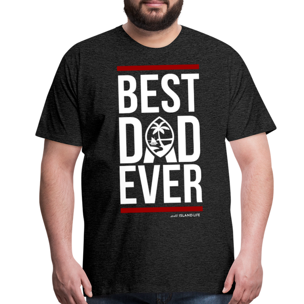 Best Dad Ever Men's Premium T-Shirt - charcoal gray