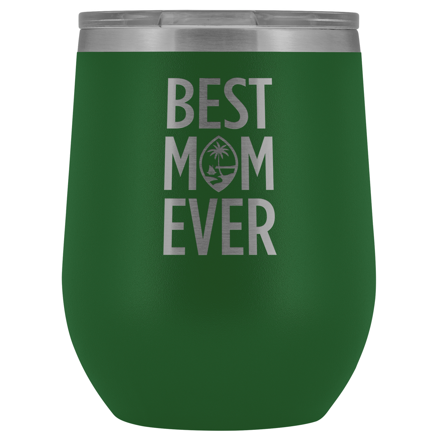 Best Mom Ever Guam Seal Wine Tumbler