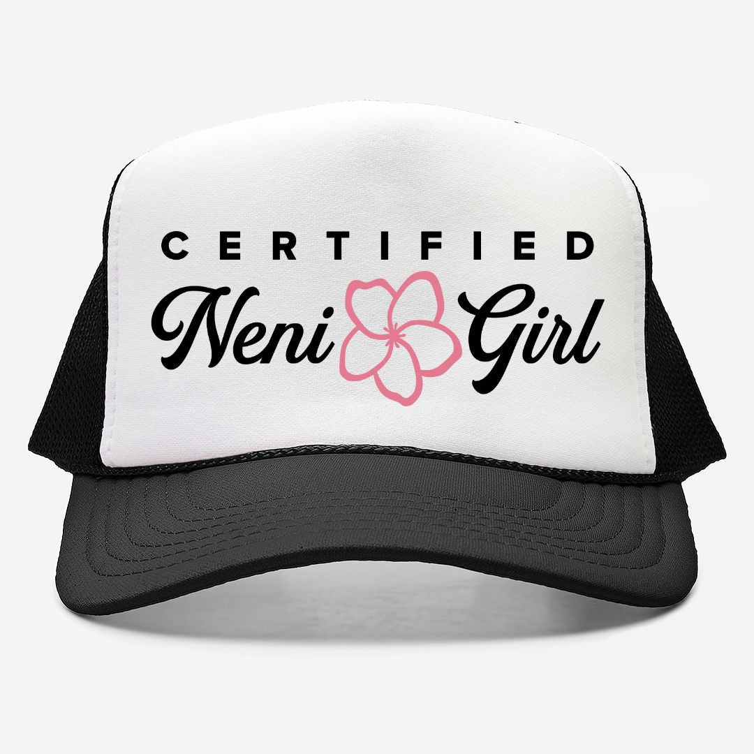 Certified Neni Girl Guam CNMI Foam Trucker Hat