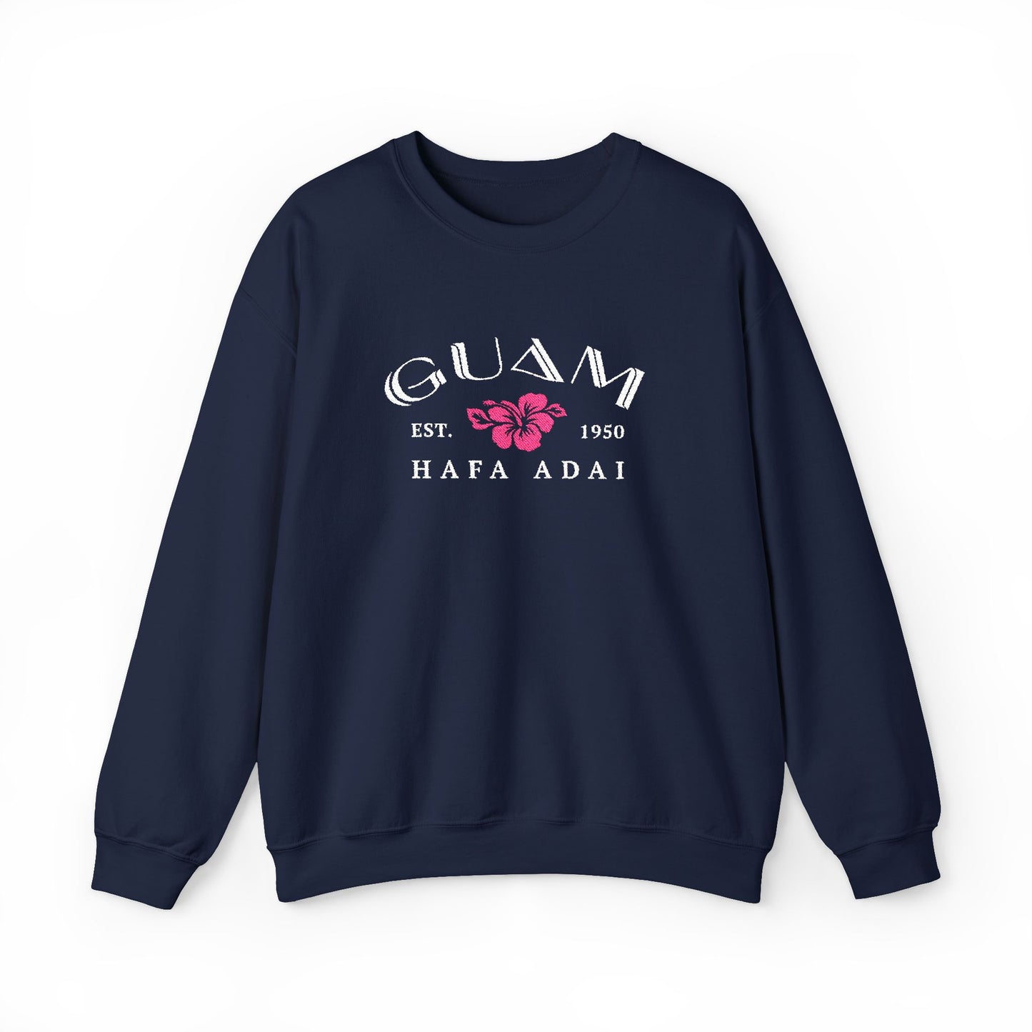 Guam Hibiscus Hafa Adai Embroidered Sweatshirt