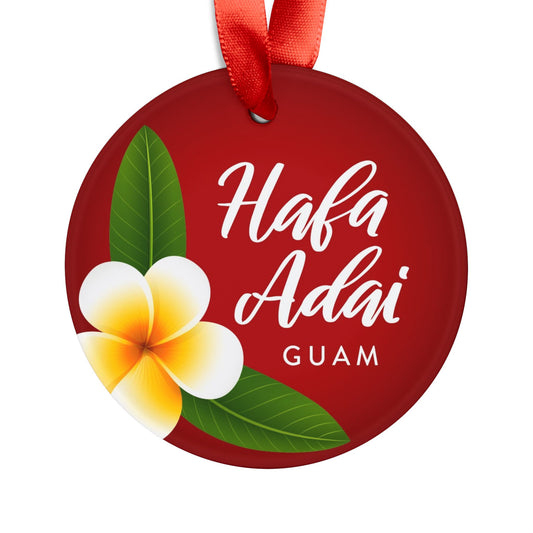 Hafa Adai Plumeria Guam Acrylic Ornament with Ribbon