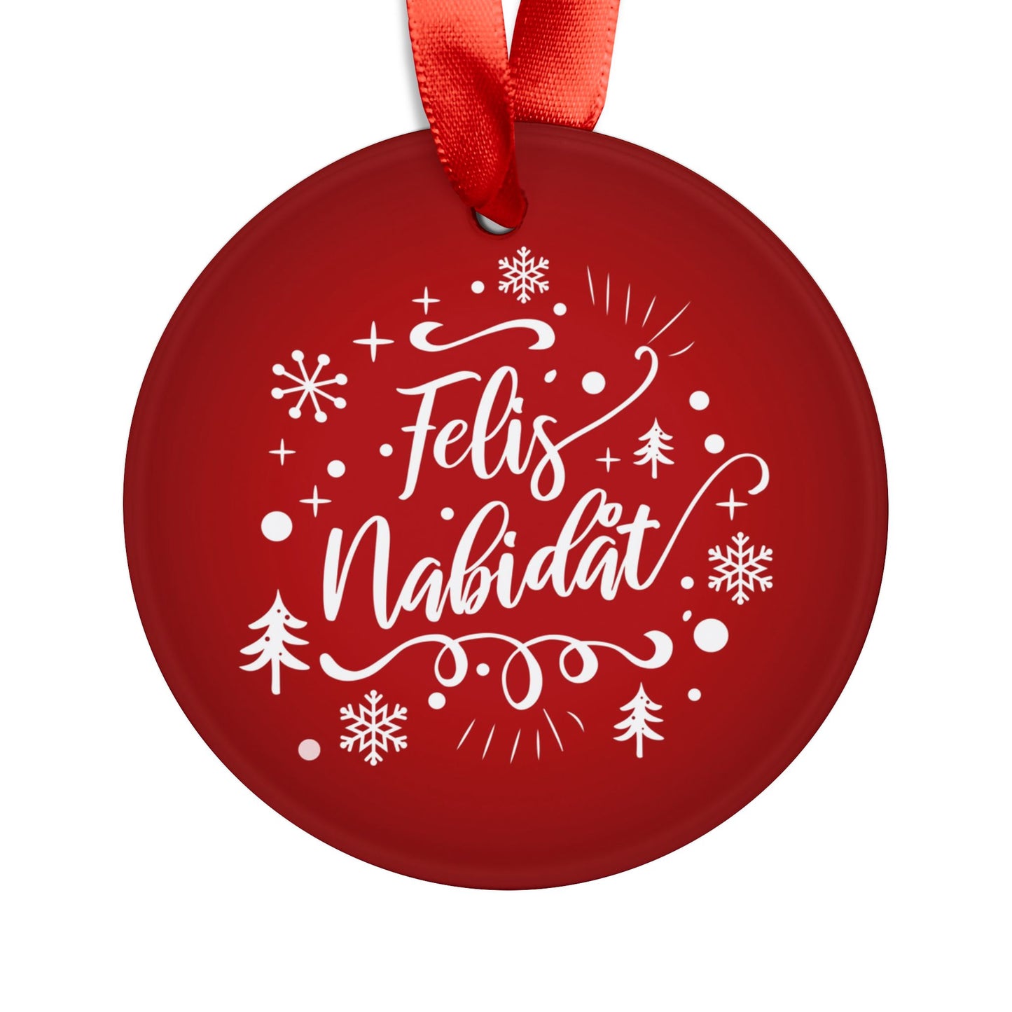 Felis Nabidat Red Guam CNMI Chamorro Acrylic Ornament with Ribbon