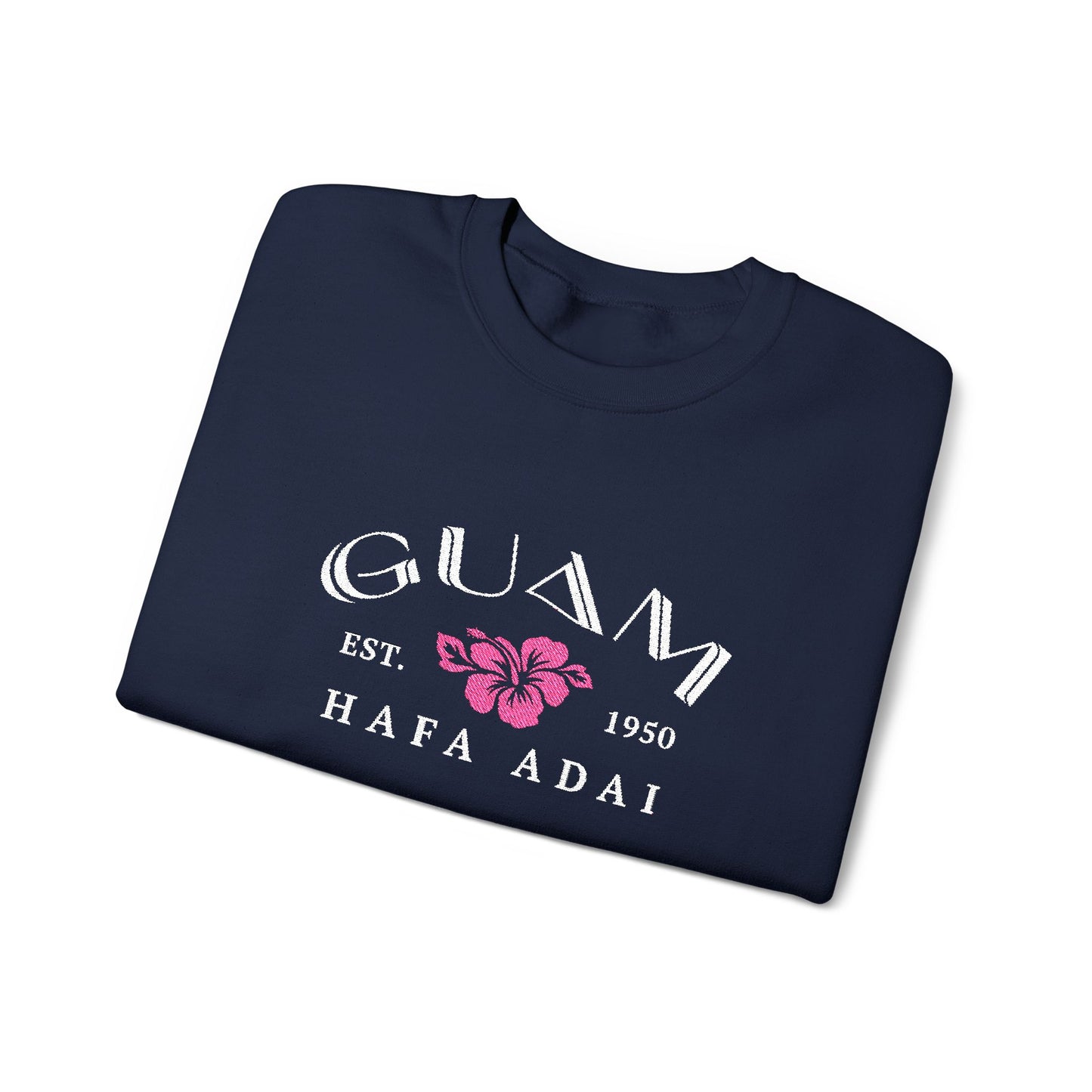 Guam Hibiscus Hafa Adai Embroidered Sweatshirt