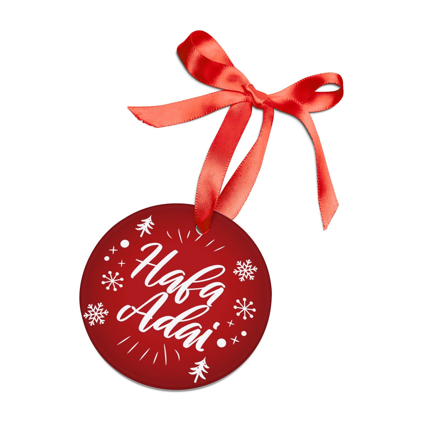 Hafa Adai Guam CNMI Chamorro Acrylic Ornament with Ribbon