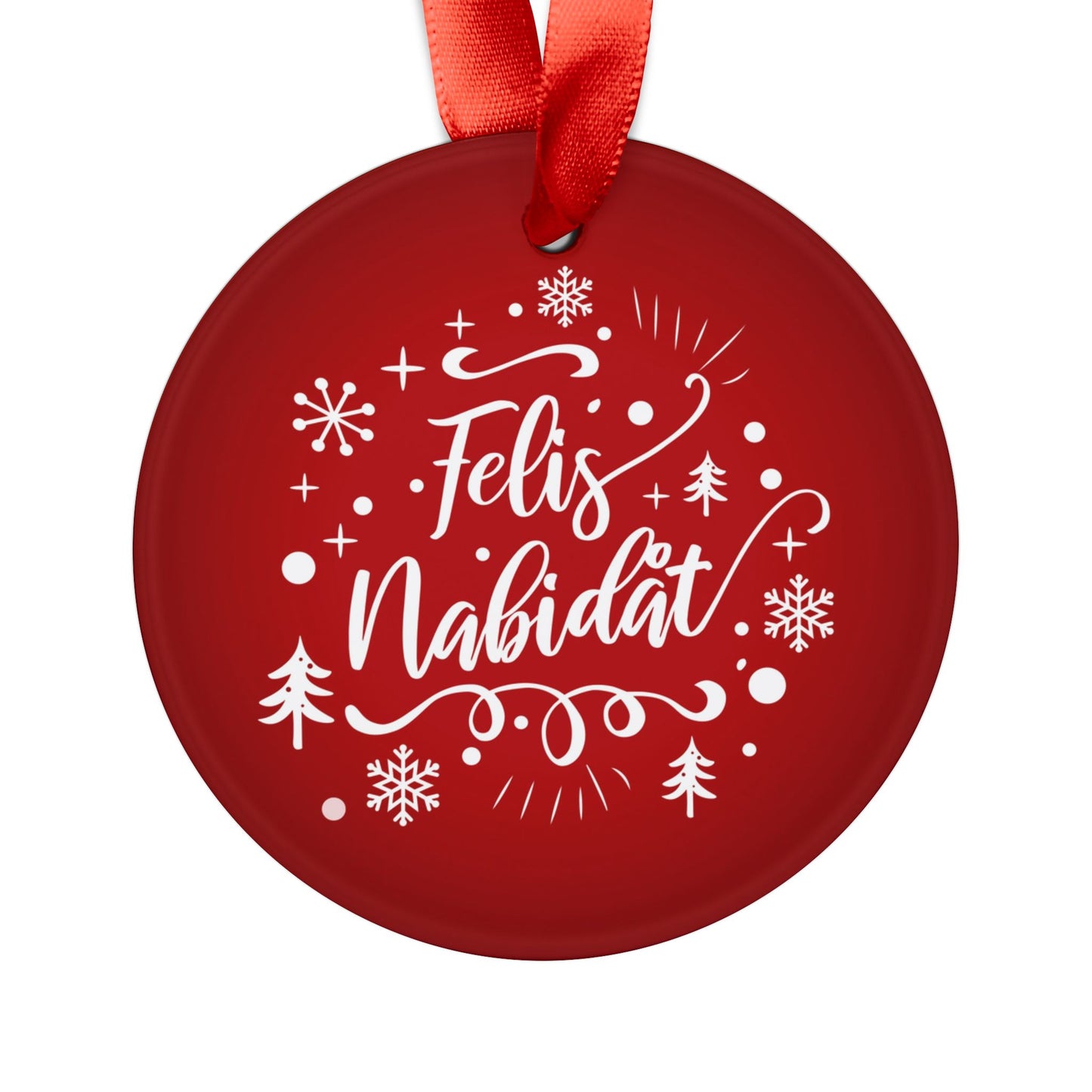 Felis Nabidat Red Guam CNMI Chamorro Acrylic Ornament with Ribbon