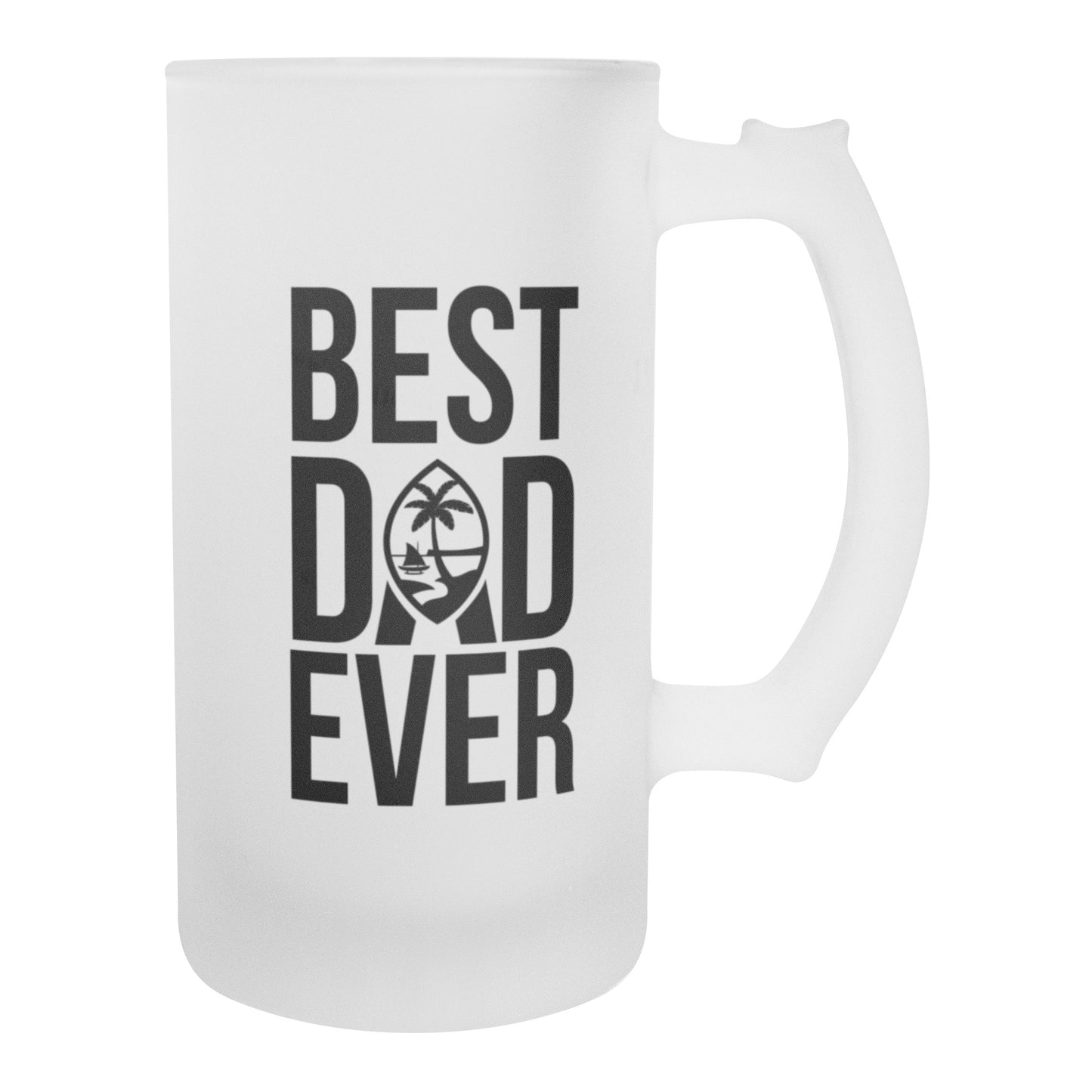 Best Dad Ever Guam Frosted Beer Stein Mug