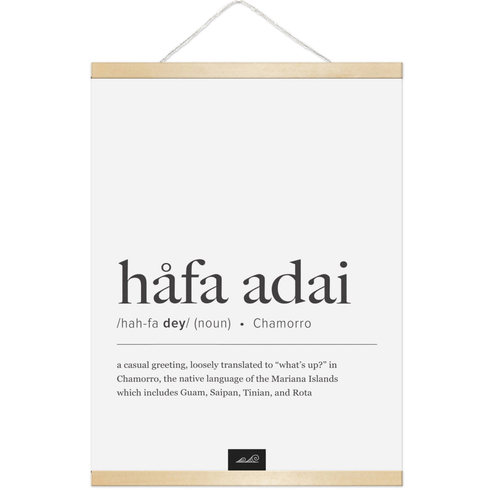 Hafa Adai Definition Guam CNMI Hanging Canvas Poster with Wood Frame