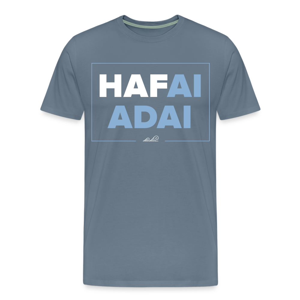 Hafa Ai Adai Chamorro Men's Premium T-Shirt - steel blue