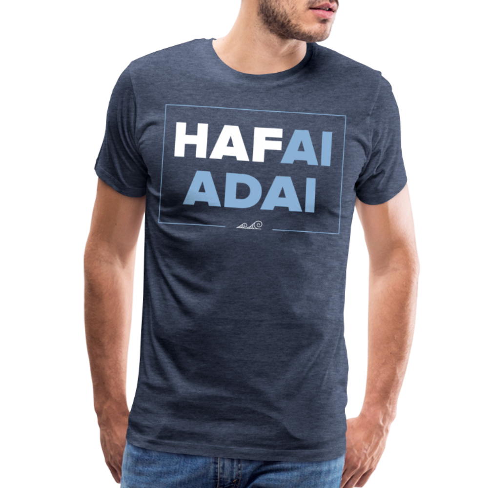 Hafa Ai Adai Chamorro Men's Premium T-Shirt - heather blue